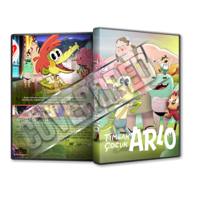 Timsah Çocuk Arlo - Arlo the Alligator Boy - 2021 Türkçe Dvd Cover Tasarımı
